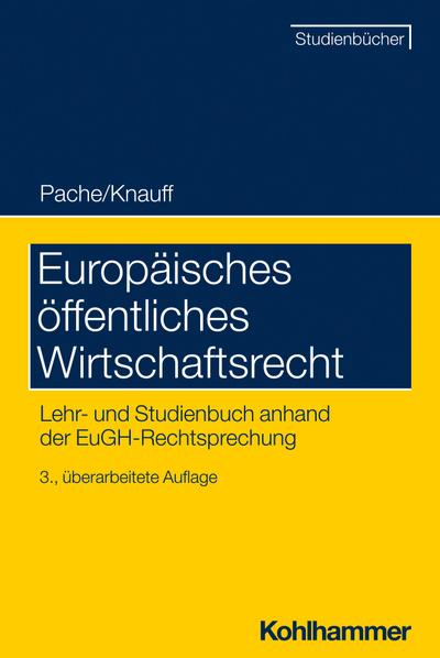 Europäisches öffentliches Wirtschaftsrecht