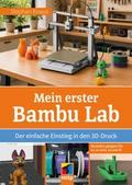 Mein erster Bambu Lab