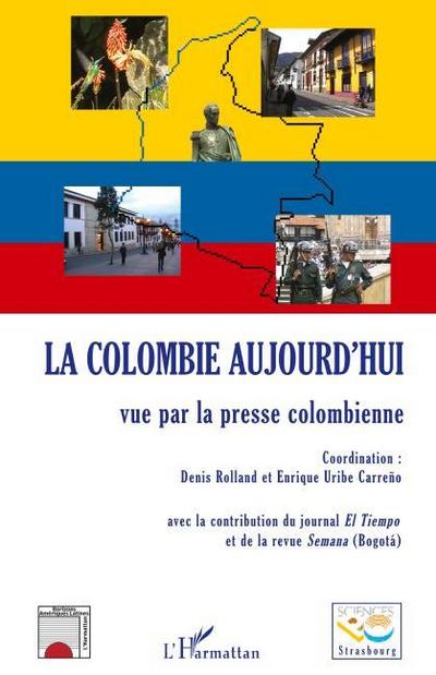 La Colombie aujourd’hui