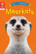 Reading Gems Fact Finders: Meerkats (Level 1)
