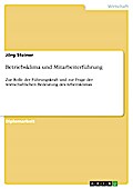 Betriebsklima und Mitarbeiterführung