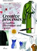 Creative Processes in Illustration and Fashion Design