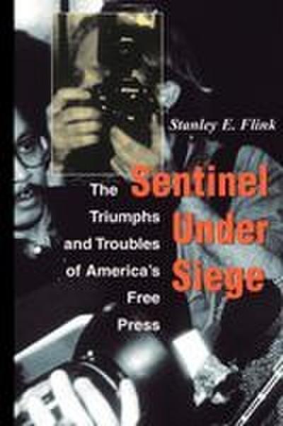 Sentinel Under Siege - Stanley E Flink