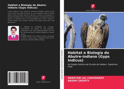 Habitat e Biologia do Abutre-indiano (Gyps Indicus)