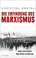 Die Erfindung des Marxismus
