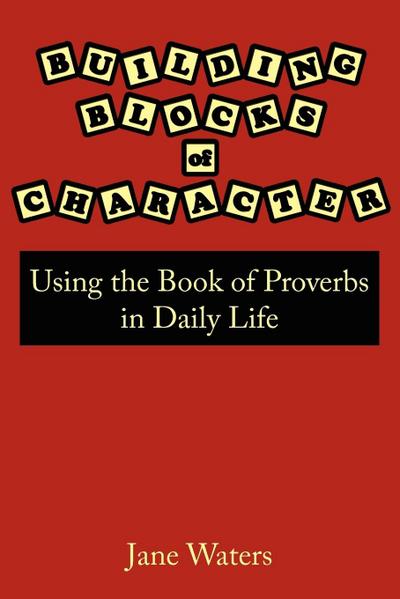 Building Blocks of Character