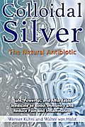 Colloidal Silver