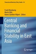 Central Banking and Financial Stability in East As