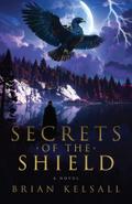 Secrets of the Shield