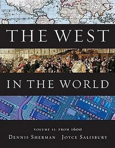 The West in the World, Volume II: From 1600