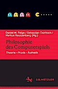 Philosophie des Computerspiels