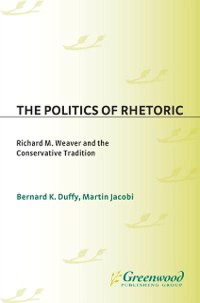Politics of Rhetoric