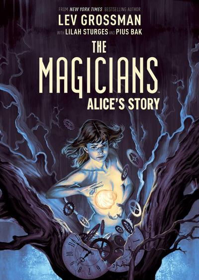 The Magicians: Alice’s Story