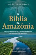 A Bíblia na Amazônia