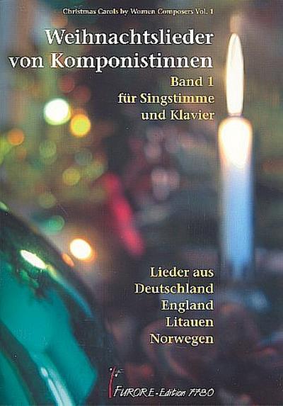 Weihnachtslieder von Komponistinnen Band 1für Gesang und Klavier