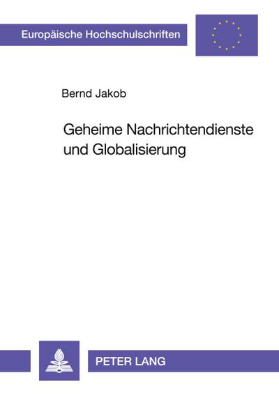 Geheime Nachrichtendienste und Globalisierung
