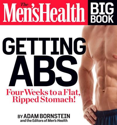 The Men’s Health Big Book: Getting Abs