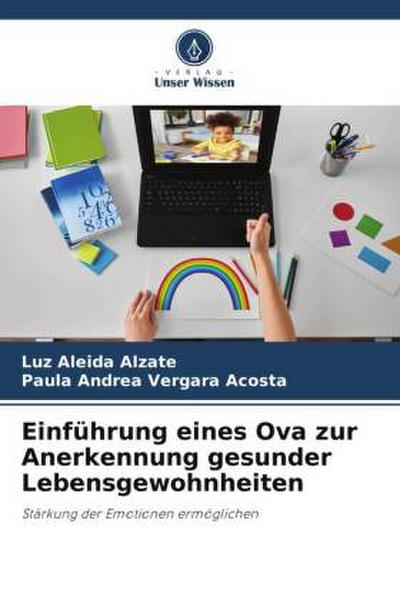 Einführung eines Ova zur Anerkennung gesunder Lebensgewohnheiten
