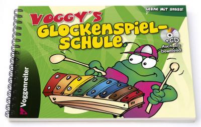 Voggy’s Glockenspiel-Schule, m. Audio-CD