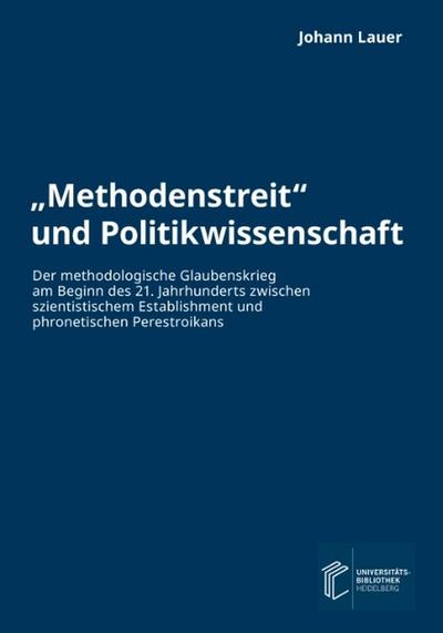 ’Methodenstreit’ und Politikwissenschaft