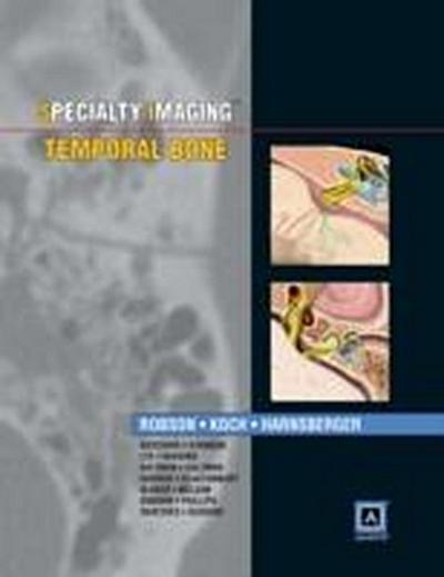 Robson, C: Specialty Imaging: Temporal Bone