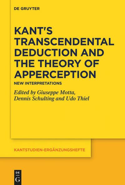 Kant’s Transcendental Deduction and the Theory of Apperception