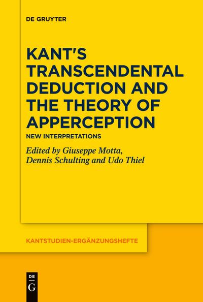 Kant’s Transcendental Deduction and the Theory of Apperception