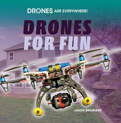Drones for Fun