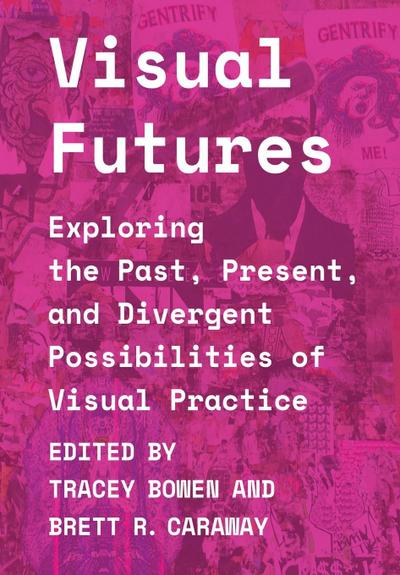 Visual Futures