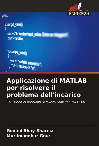 Applicazione di MATLAB per risolvere il problema dell’incarico