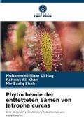 Phytochemie der entfetteten Samen von Jatropha cur