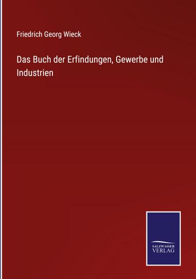Das Buch der Erfindungen, Gewerbe und Industrien