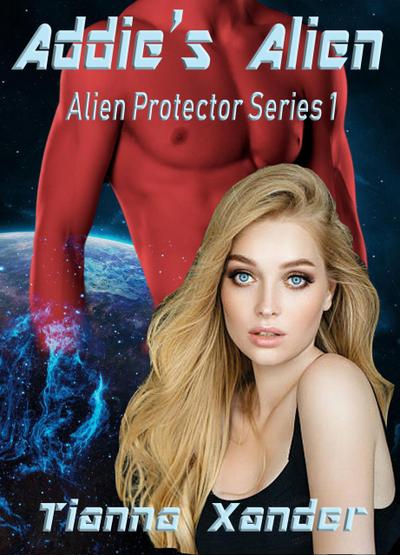 Addie’s Alien (Alien Protector)
