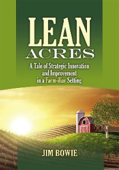 Lean Acres (eBook, EPUB) - James Bowie