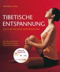 Tibetische Entspannung