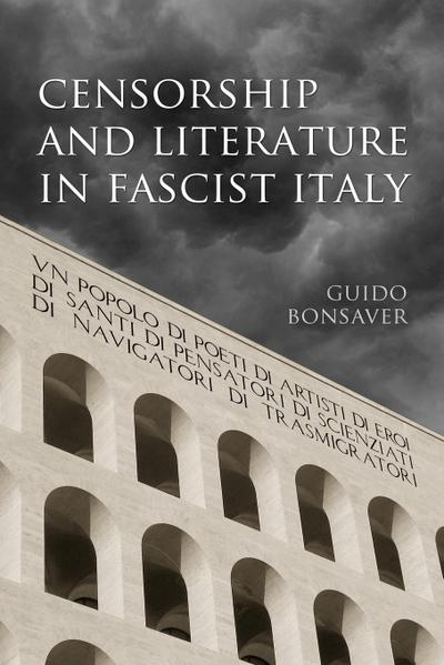 Censorship and Literature in Fascist Italy