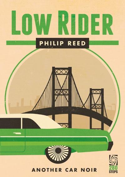Low Rider: A Car Noir