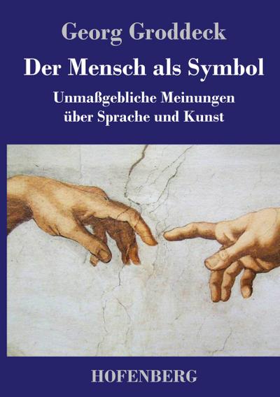 Der Mensch als Symbol