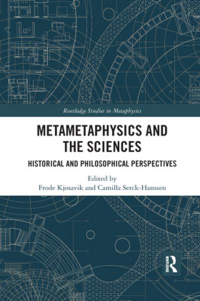 Metametaphysics and the Sciences