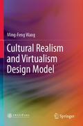 Cultural Realism and Virtualism Design Model