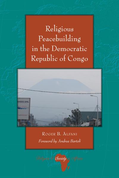 Religious Peacebuilding in the Democratic Republic of Congo