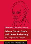 Scherz, Satire, Ironie und tiefere Bedeutung