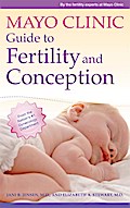 Mayo Clinic Guide to Fertility and Conception