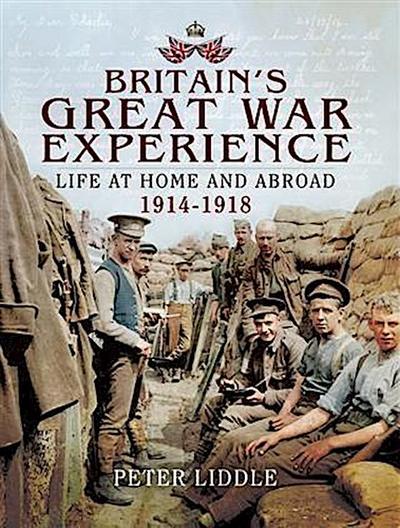 Britain’s Great War Experience