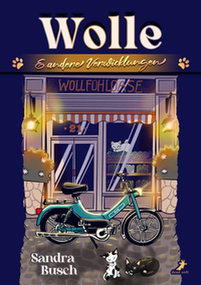 Wolle & andere Verwicklungen