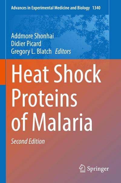 Heat Shock Proteins of Malaria
