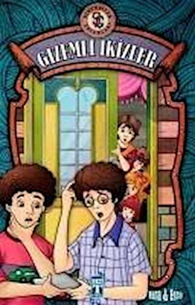 Gizemli Ikizler - Simendifer Cocuklari