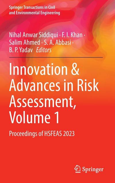 Innovation & Advances in Risk Assessment, Volume 1