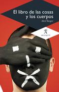 El libro de las cosas y los cuerpos