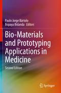 Bio-Materials and Prototyping Applications in Medi